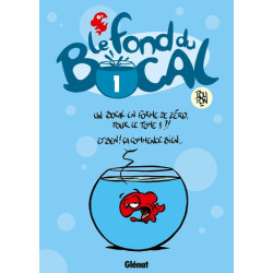 Le Fond du bocal - Tome 01