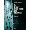 Il était une fois en France - Tome 03