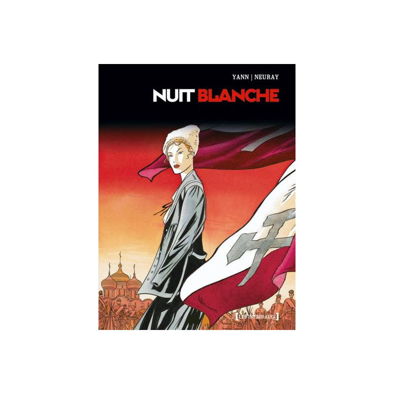 Nuit blanche - Intégrale