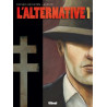 L'Alternative - Tome 01