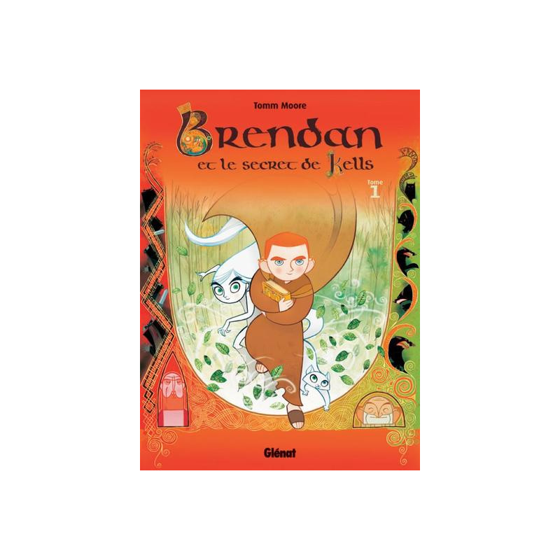 Brendan et le secret de Kells - Tome 01