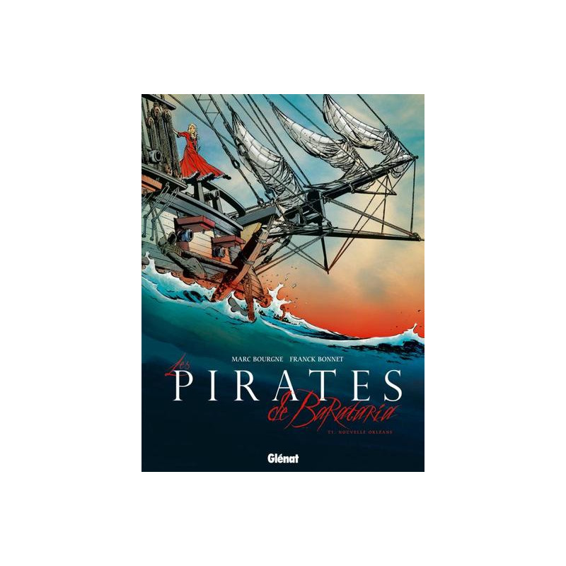 Les Pirates de Barataria - Tome 01