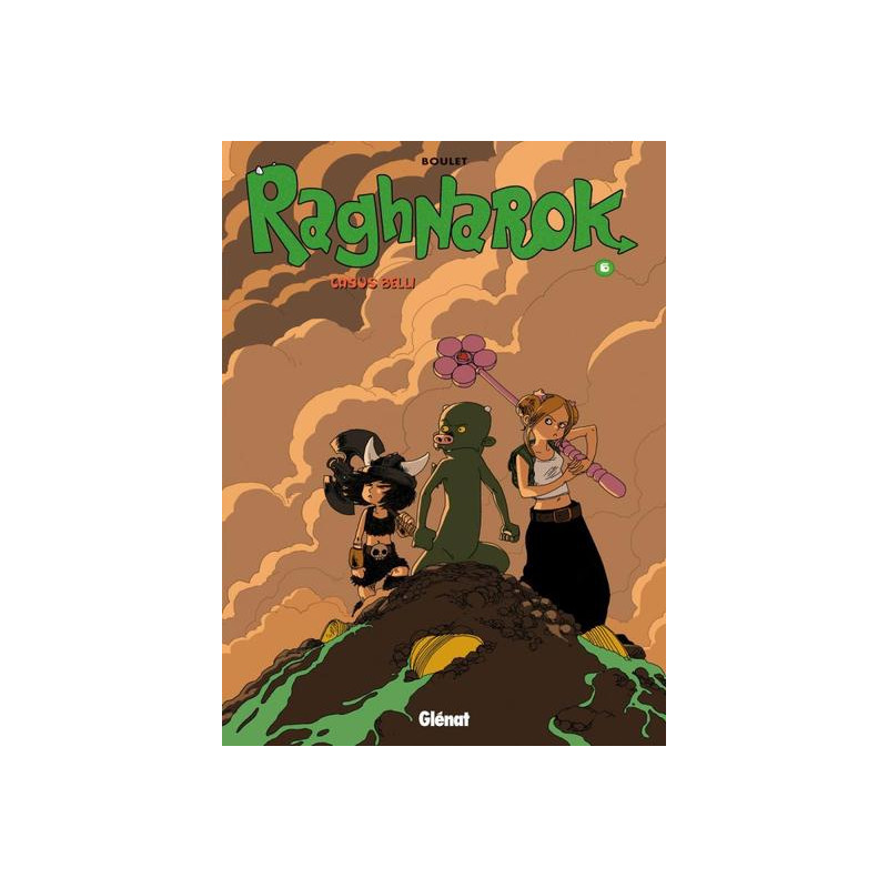 Raghnarok - Tome 06