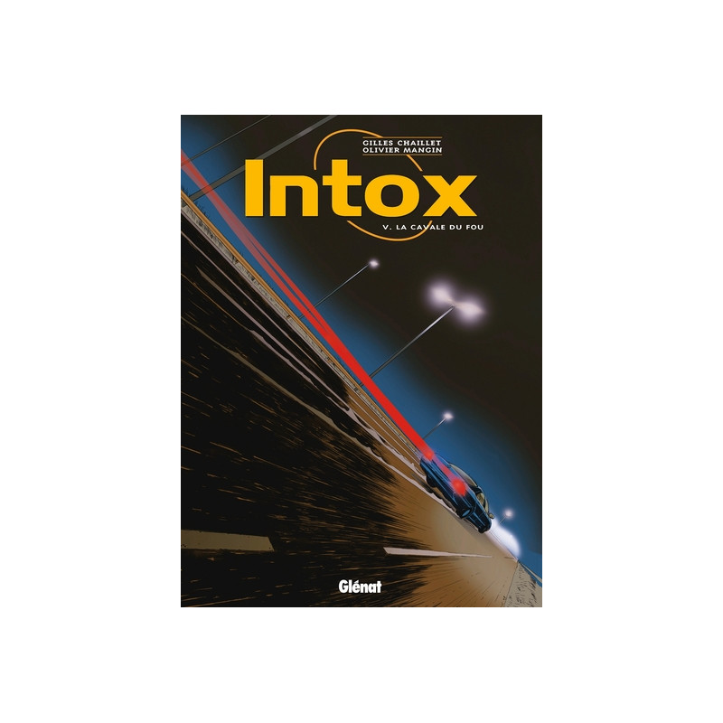 Intox - Tome 05