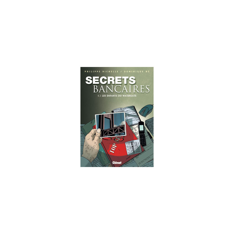 Secrets Bancaires - Tome 4.1