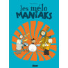 Les mélo maniaks - Tome 01
