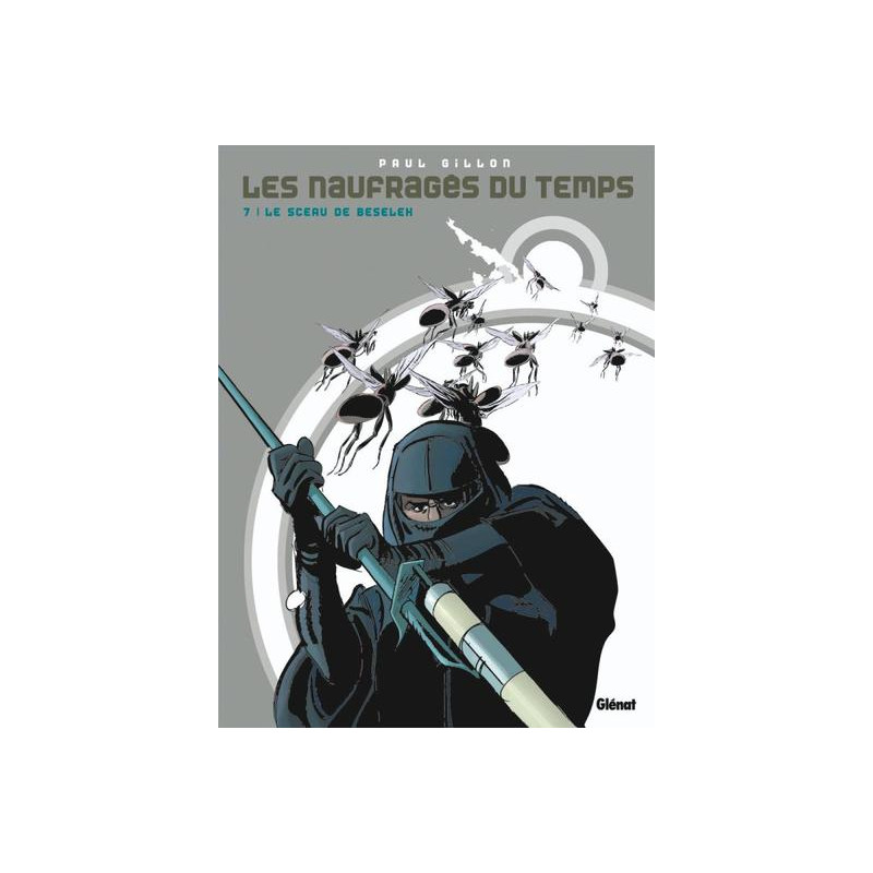 Les naufragés du temps - Tome 07