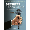 Secrets Bancaires - Tome 3.2
