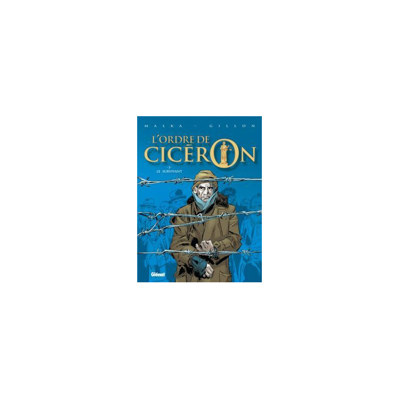 L'Ordre de Cicéron - Tome 03