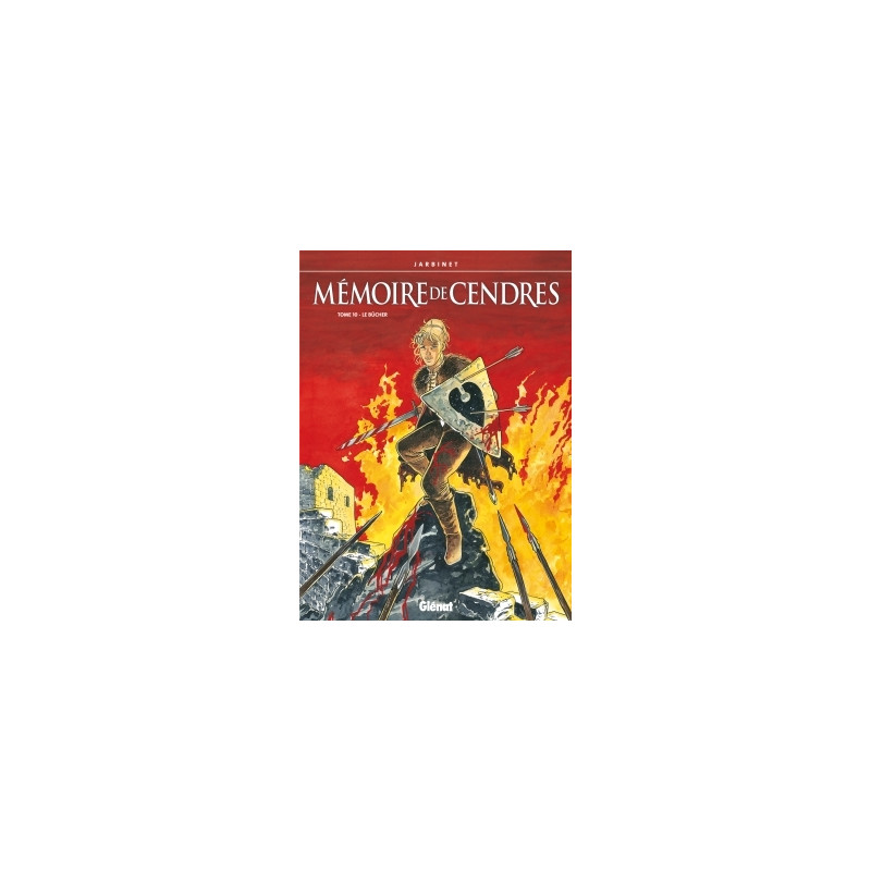 Mémoire de cendres - Tome 10