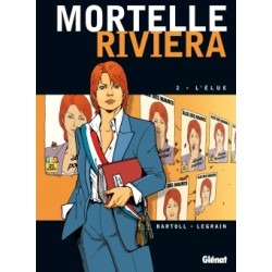 Mortelle Riviera - Tome 02