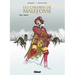 Les Chemins de Malefosse -...