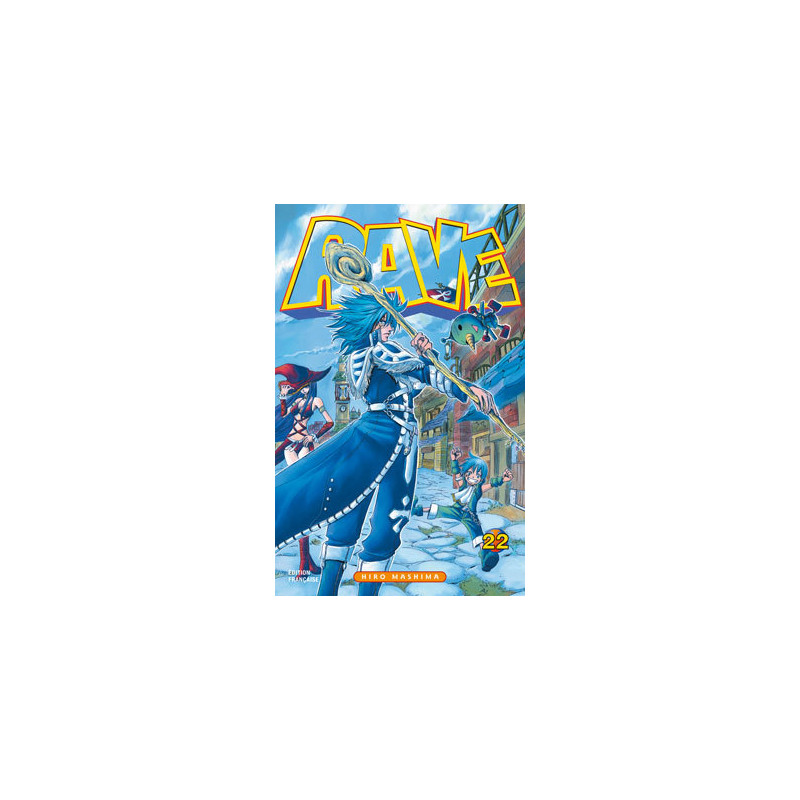 Rave - Tome 22