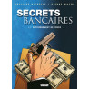 Secrets Bancaires - Tome 1.2