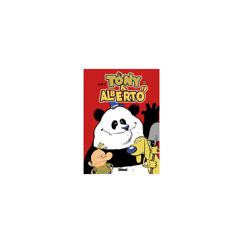 Tony et Alberto - Tome 06