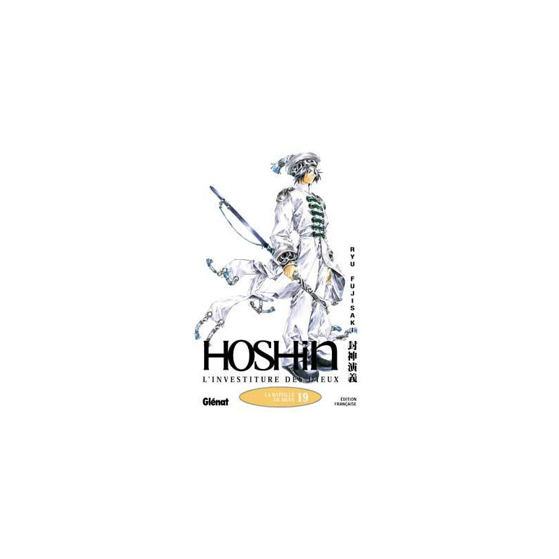 Hôshin - L'Investiture des dieux - Tome 19