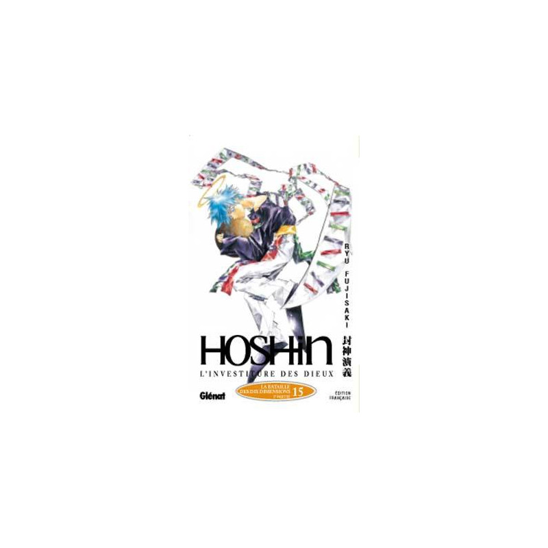 Hôshin - L'Investiture des dieux - Tome 15