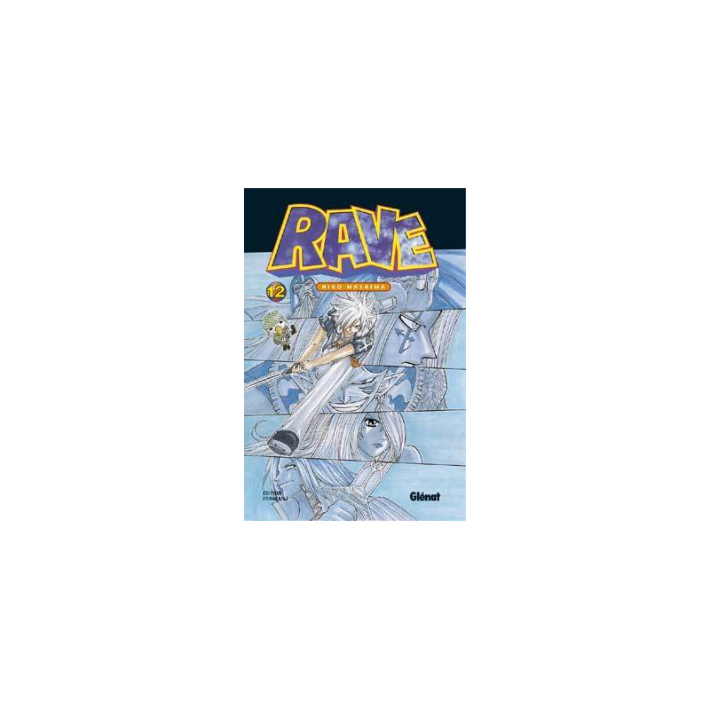 Rave - Tome 12