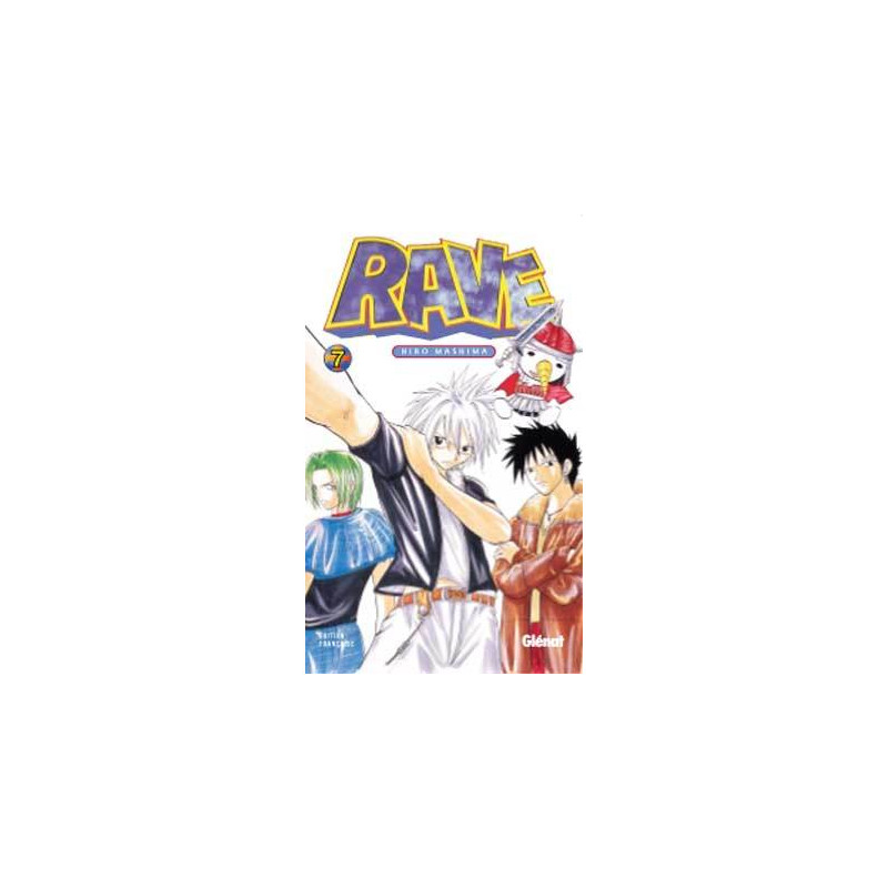 Rave - Tome 07