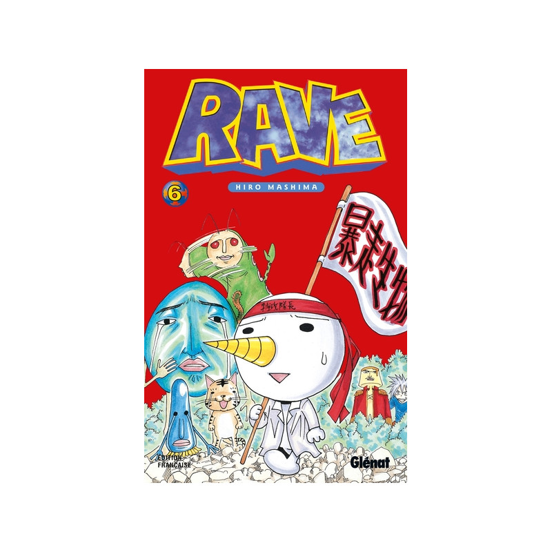 Rave - Tome 06