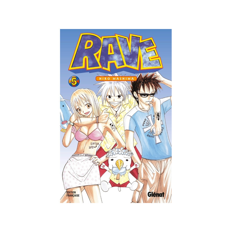 Rave - Tome 05