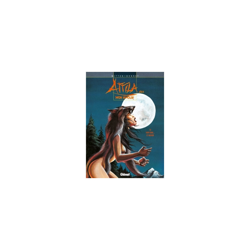 Attila mon amour - Tome 06
