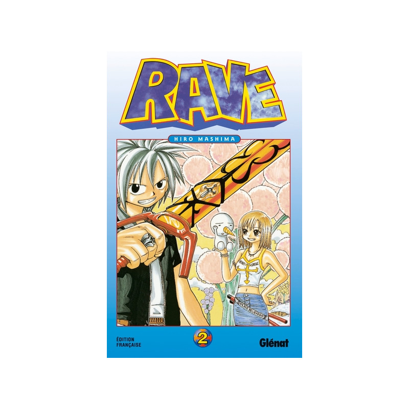 Rave - Tome 02