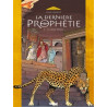 La Dernière Prophétie - Tome 02