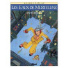 Les Eaux de Mortelune - Intégrale Tomes 06 à 10