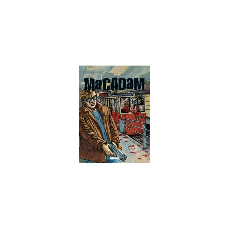 Macadam - Tome 03
