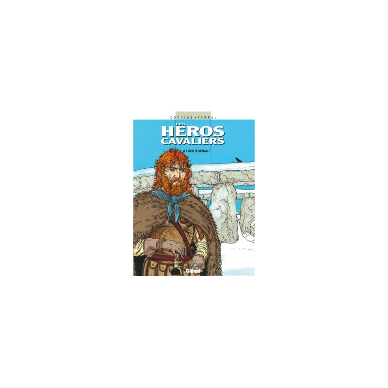 Les Héros cavaliers - Tome 03