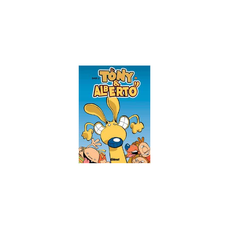 Tony et Alberto - Tome 02