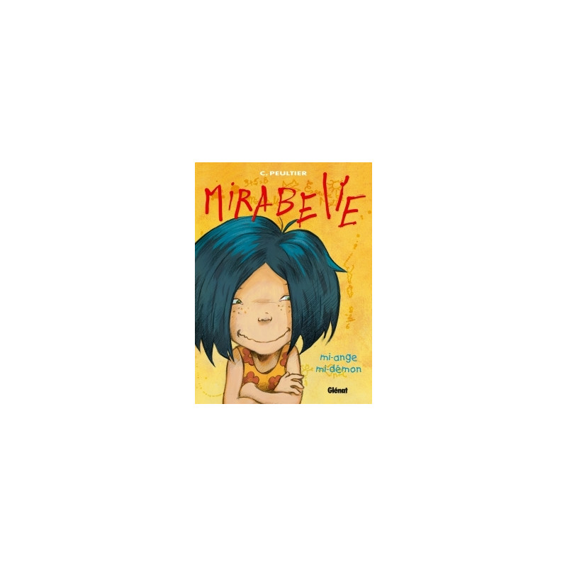 Mirabelle - Tome 01