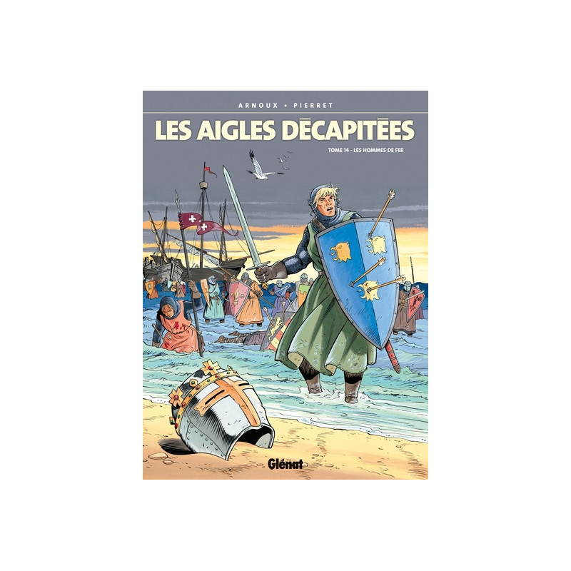 Les Aigles décapitées - Tome 14