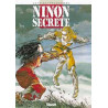 Ninon secrète - Tome 01
