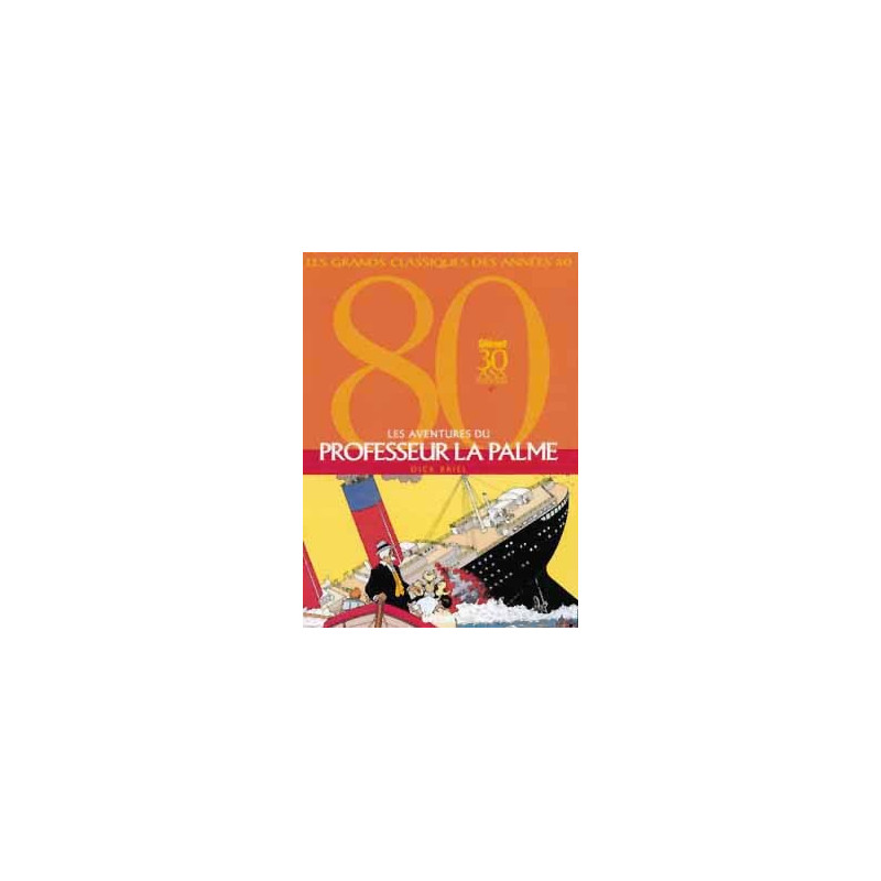 Les Aventures du Professeur La Palme - Intégrale Tomes 01 à 03