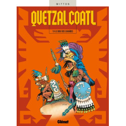 Quetzalcoatl - Tome 04