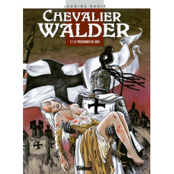 Chevalier Walder - Tome 01