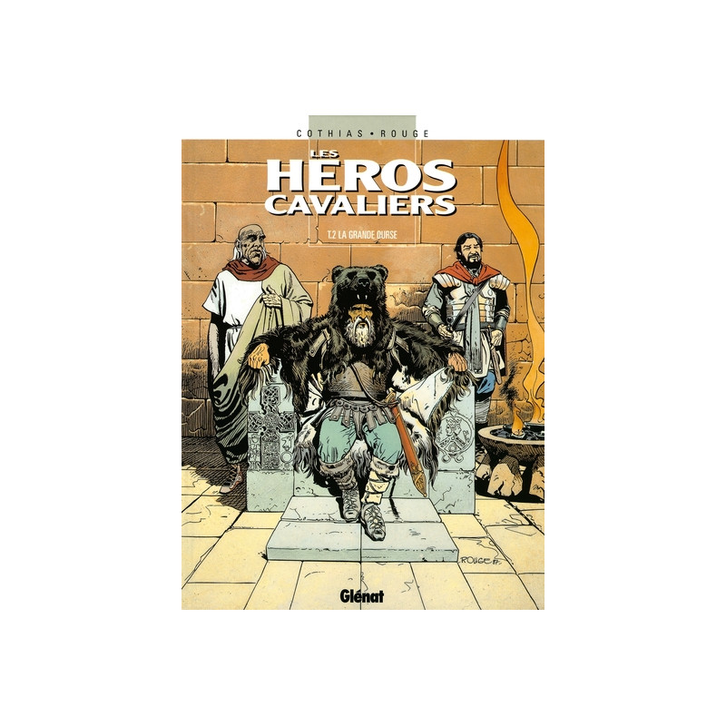 Les Héros cavaliers - Tome 02