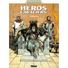 Les Héros cavaliers - Tome 02