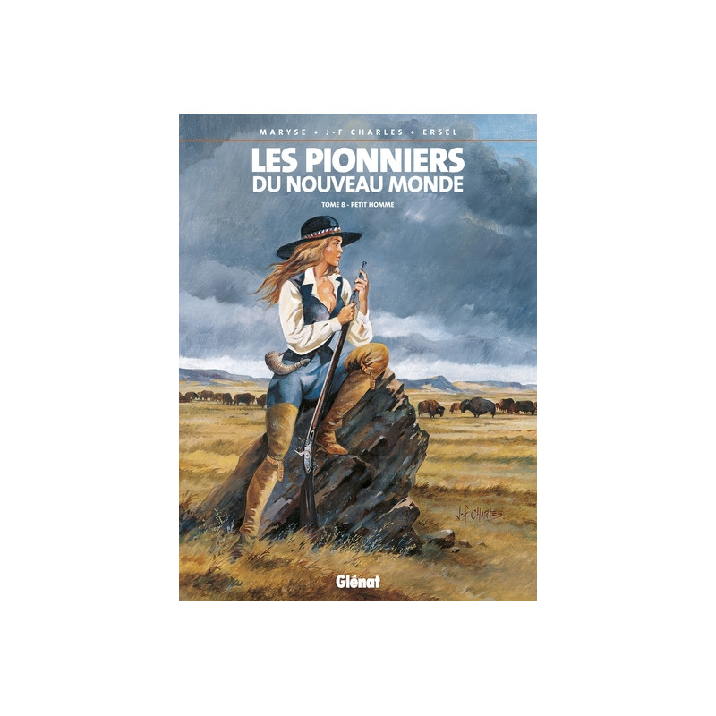 Les Pionniers du nouveau monde - Tome 08