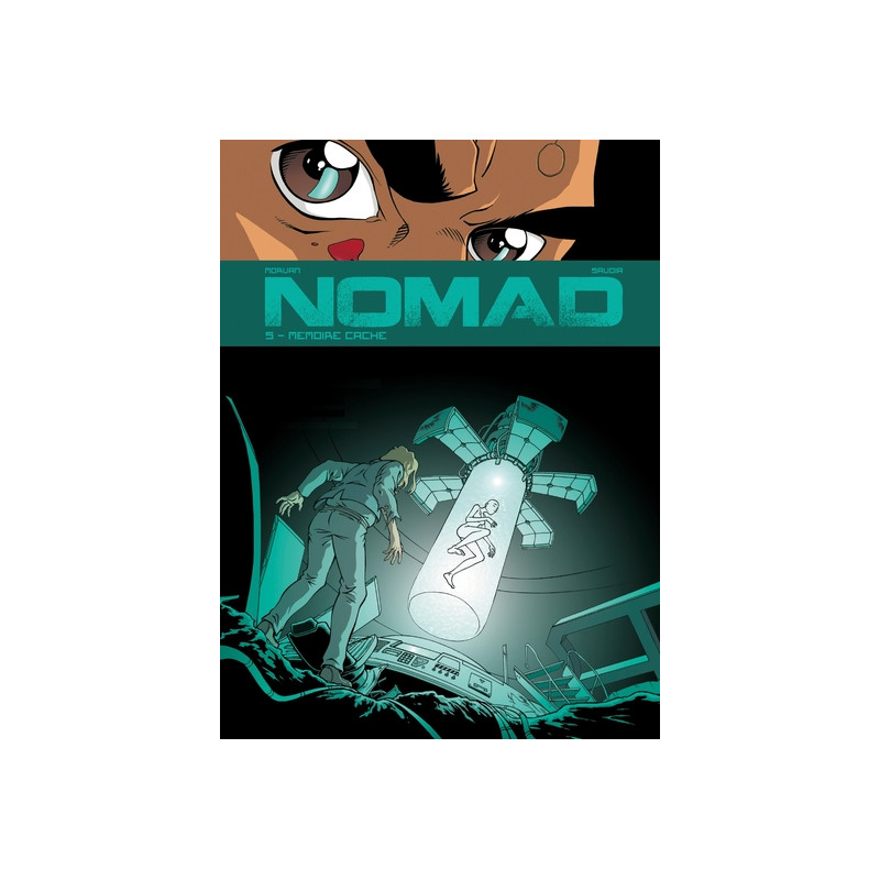 Nomad - Tome 05