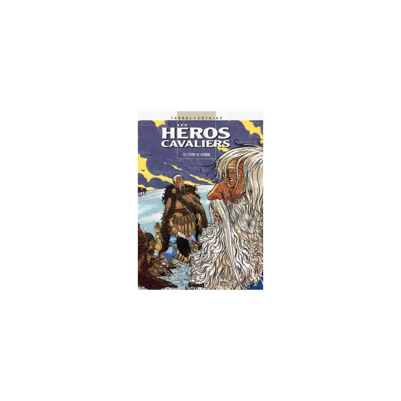 Les Héros cavaliers - Tome 04