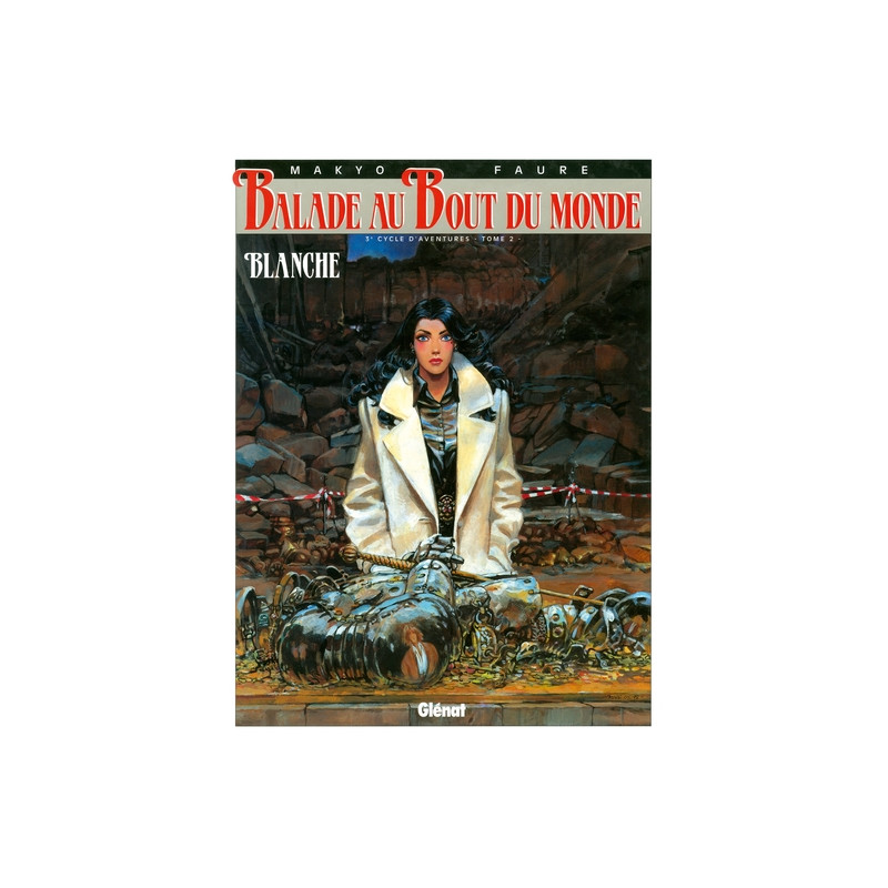 Balade au bout du monde - Cycle 3 - Tome 02
