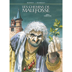 Les Chemins de Malefosse -...