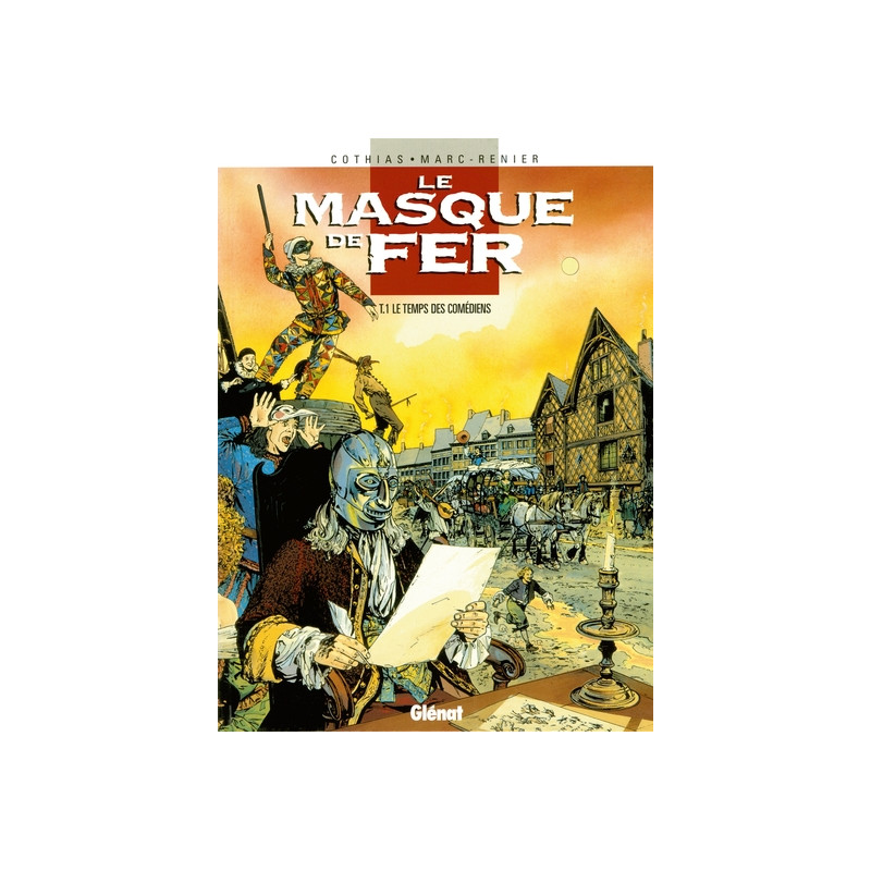 Le Masque de fer - Tome 01