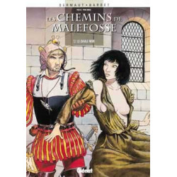 Les Chemins de Malefosse -...