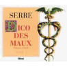 Le Dico des maux - Tome 01