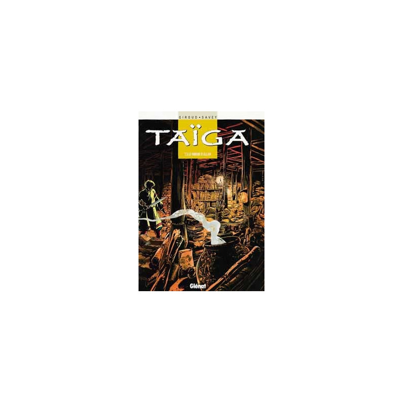 Taïga - Tome 03