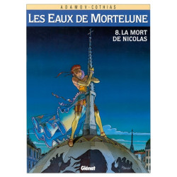 Les Eaux de Mortelune -...